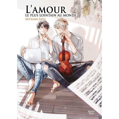 Amour Le Plus Lointain Au Monde (L') - Tome 1