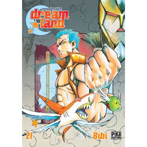 Dreamland - Tome 21 : Bibi