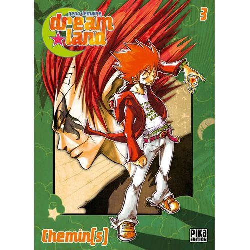 Dreamland - Réédition - Tome 3 : Chemin(S)