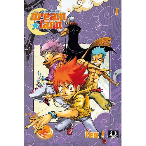 Dreamland - Réédition - Tome 1 : Feu