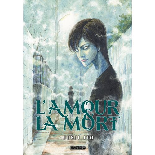 Amour Et La Mort (L')