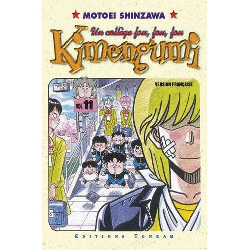 Kimengumi - Un Collège Fou Fou Fou - Tome 11