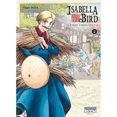 Isabella Bird - Femme Exploratrice - Tome 2