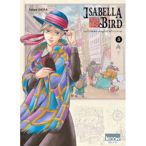 Isabella Bird - Femme Exploratrice - Tome 5