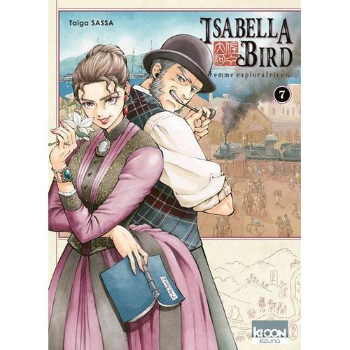 Isabella Bird - Femme Exploratrice - Tome 7