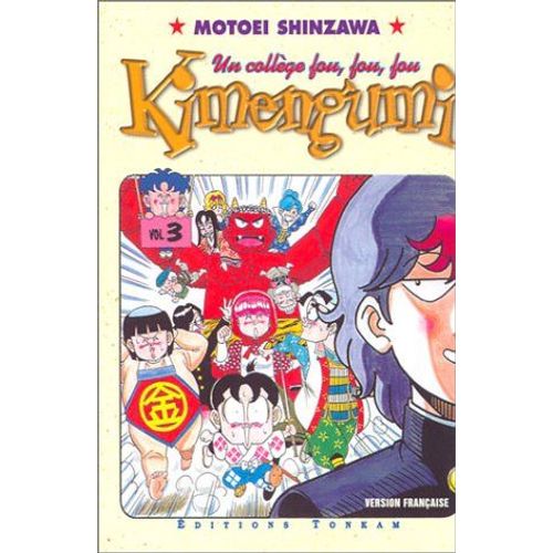 Kimengumi - Un Collège Fou Fou Fou - Tome 3