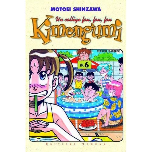 Kimengumi - Un Collège Fou Fou Fou - Tome 6