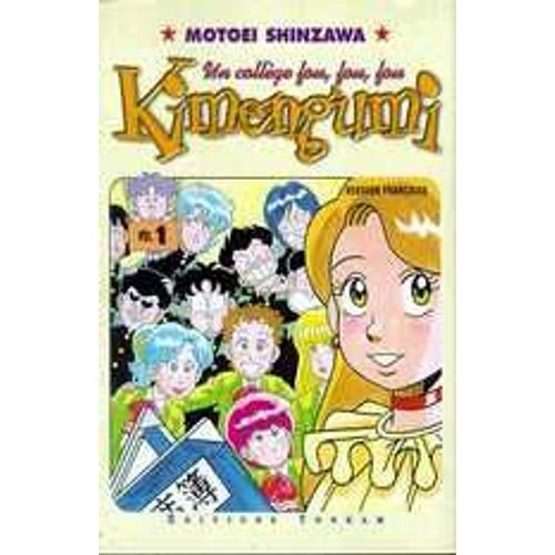 Kimengumi - Un Collège Fou Fou Fou - Tome 1