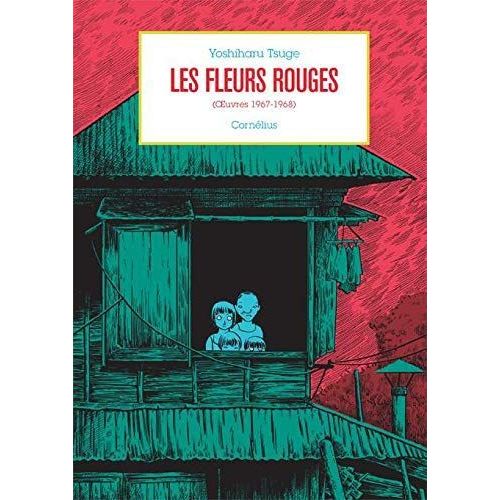 Fleurs Rouges (Les) :