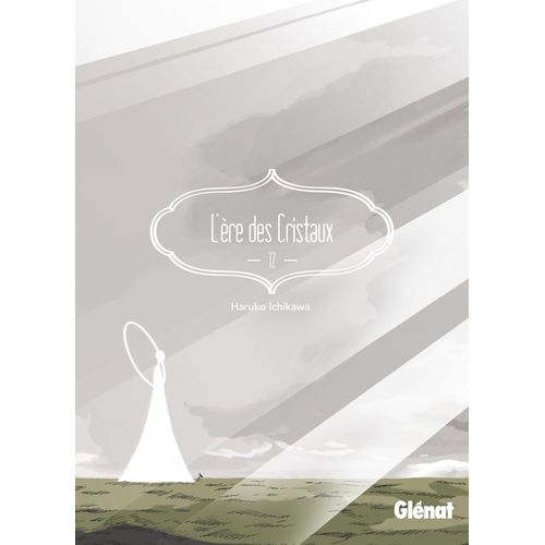 Ere Des Cristaux (L') - Tome 12