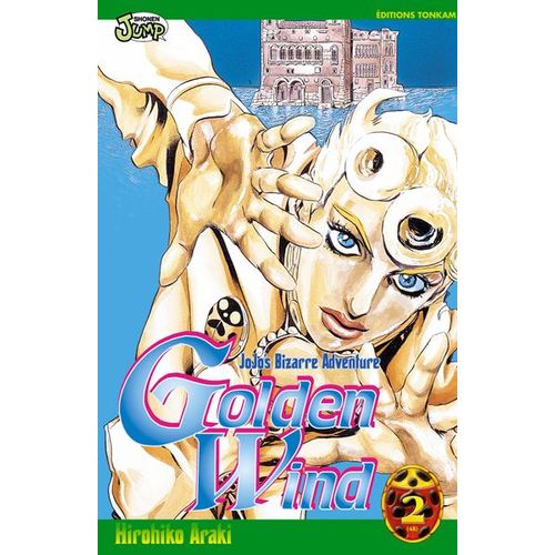 Jojo's Bizarre Adventure - Golden Wind - Tome 2 : Rêve De Gang Star