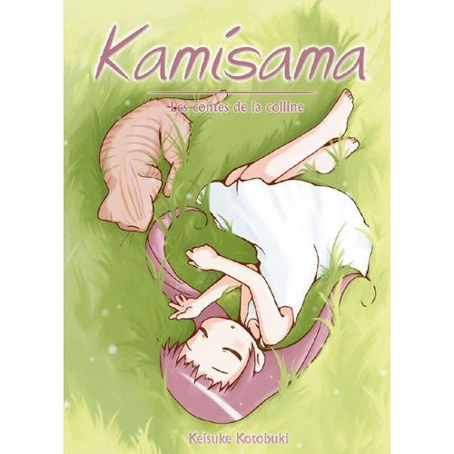 Kamisama - Tome 2 : Les Contes De La Colline