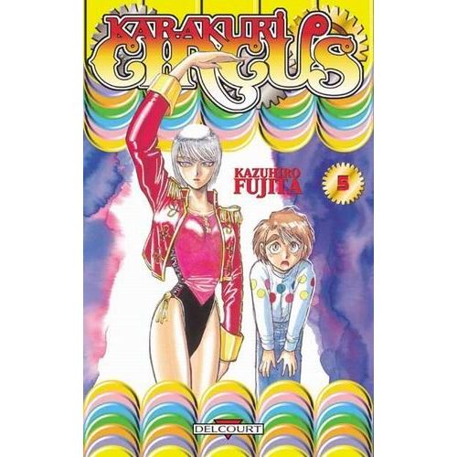 Karakuri Circus - Tome 5