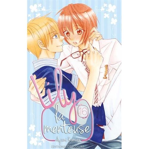 Lily La Menteuse - Tome 16