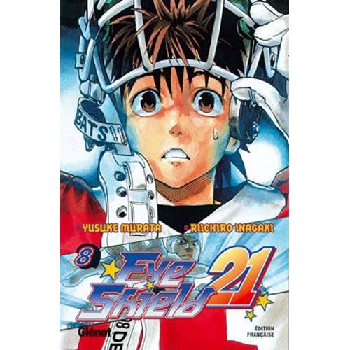 Eyeshield 21 - Tome 8 : Pourquoi Les Guerriers Dominent ?