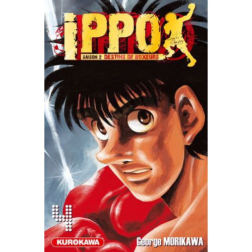 Ippo - Saison 2 - Destins De Boxeurs - Tome 4 : Plus Que Quelques Jours Avant La Première Défense Du Titre Pour Le Champion Ippo !