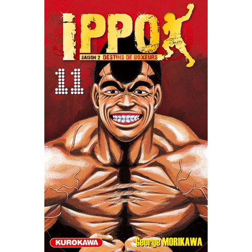 Ippo - Saison 2 - Destins De Boxeurs - Tome 11 : Des Nuages Noirs Au Dessus Du Combat Mondial...