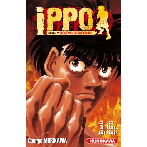 Ippo - Saison 2 - Destins De Boxeurs - Tome 16 : Le Dernier Combat De Nekota !