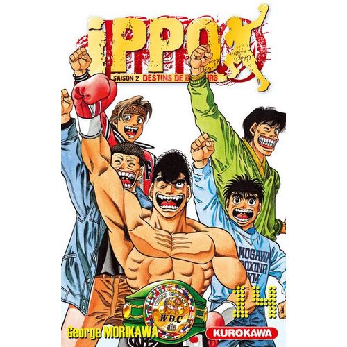 Ippo - Saison 2 - Destins De Boxeurs - Tome 14 : La Résurrection De Takamura !