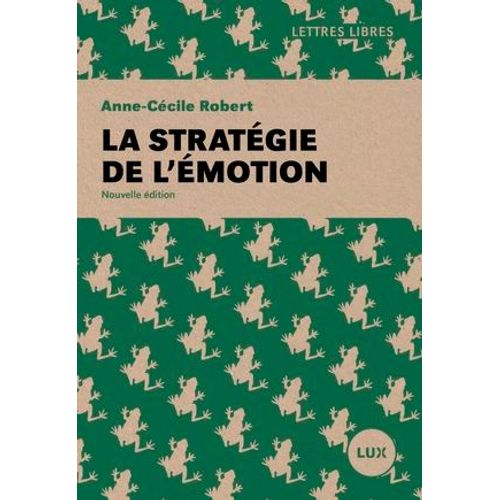 La Stratégie De L'émotion