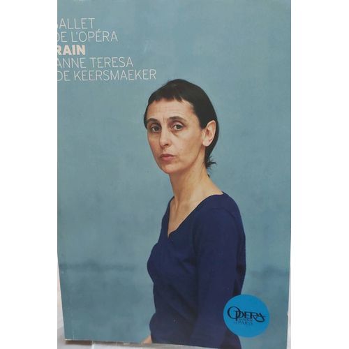 Opéra De Paris- Programme Ballet Rain Anne Teresa De Keersmaeker Saison 2011- 2012