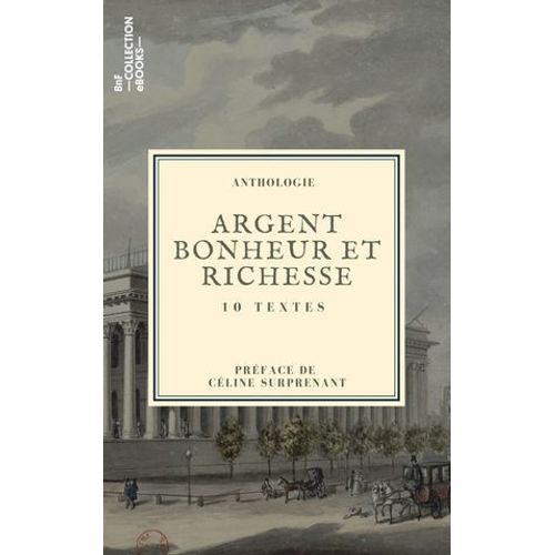 Argent, Bonheur Et Richesse