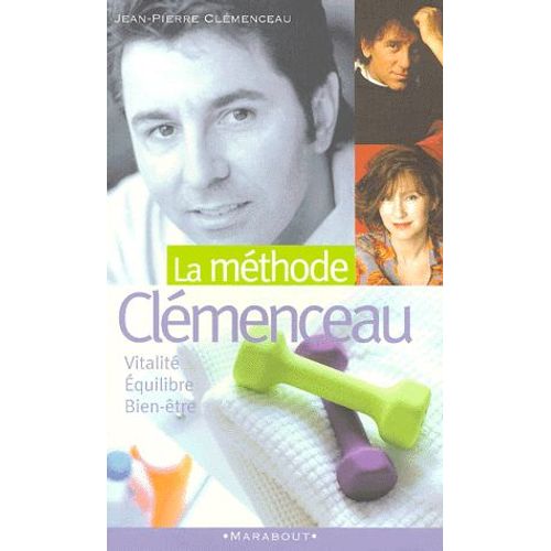 La Méthode Clémenceau - Vitalité, Équilibre, Bien-Être