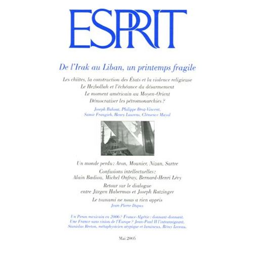 Esprit N° 314, Mai 2005 - De L'irak Au Liban, Un Printemps Fragile