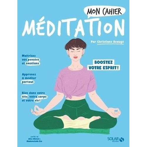 Mon Cahier Méditation - Boostez Votre Esprit !