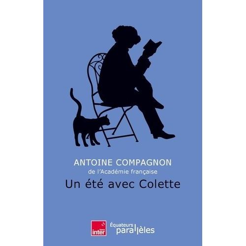 Un Été Avec Colette