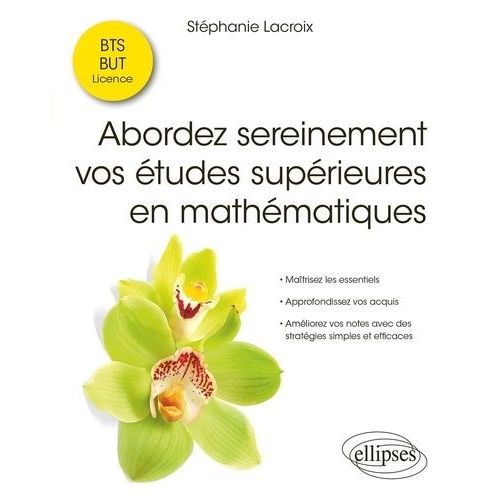 Abordez Sereinement Vos Études Supérieures En Mathématiques