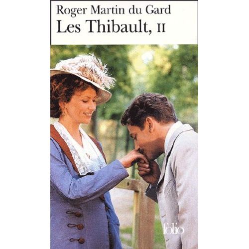 Les Thibault - Tome 2 - La Mort Du Père - L'été 1914