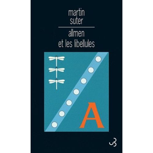 Allmen Et Les Libellules
