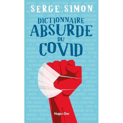 Dictionnaire Absurde Du Covid