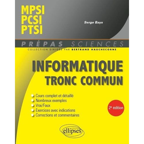 Informatique Tronc Commun - Mpsi, Pcsi, Ptsi