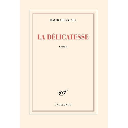 La Délicatesse