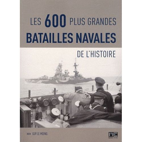 Les Grandes Batailles Navales De L'histoire