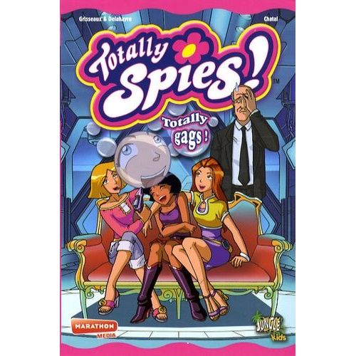 Totally Spies ! - Tome 3 - Totally Gags !