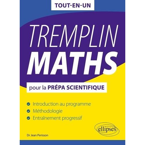 Tremplin Maths Pour La Prépa Scientifique