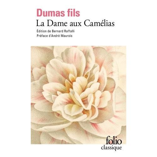 La Dame Aux Camélias
