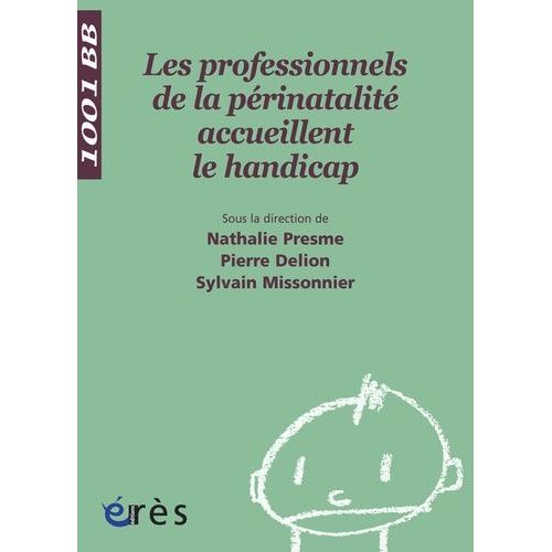 Les Professionnels De La Périnatalité Accueillent Le Handicap