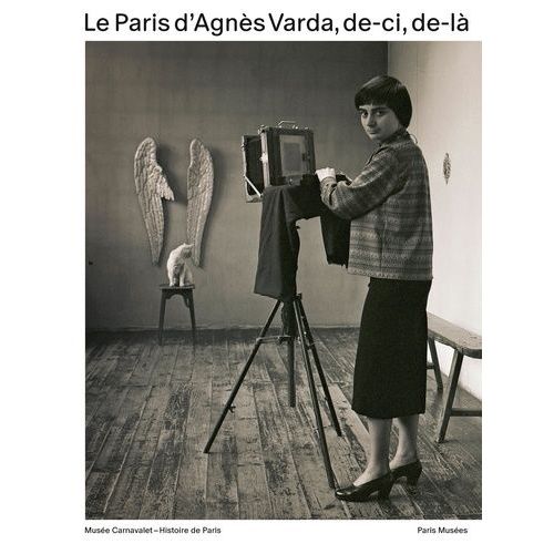 Le Paris D'agnès Varda, De-Ci, De-Là