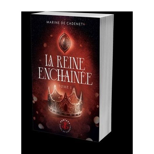 La Reine Enchaînée - Tome 1 - Le Paria & L'égorgeur