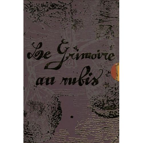 Le Grimoire Au Rubis Cycle 2 - Coffret En 3 Volumes, Tome 1, Val-D'enfer - Tome 2, Les Compagnons De La Nuit - Tome 3, La Sarabande Des Spectres