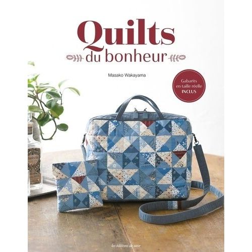Quilts Du Bonheur