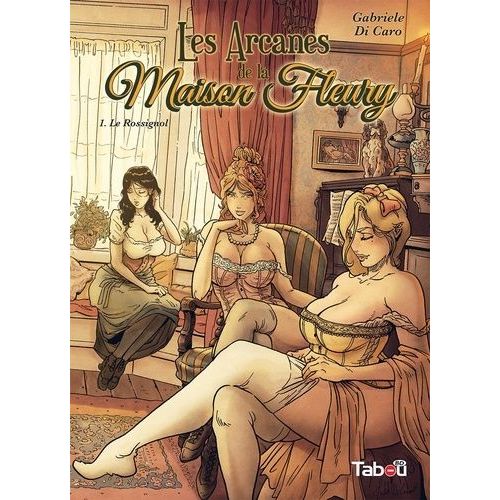 Les Arcanes De La Maison Fleury - Tome 1 - Le Rossignol
