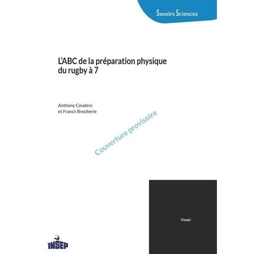 L'abc De La Préparation Physique Du Rugby À 7