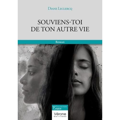 Souviens-Toi De Ton Autre Vie
