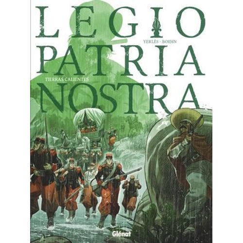 Legio Patria Nostra - Tome 03