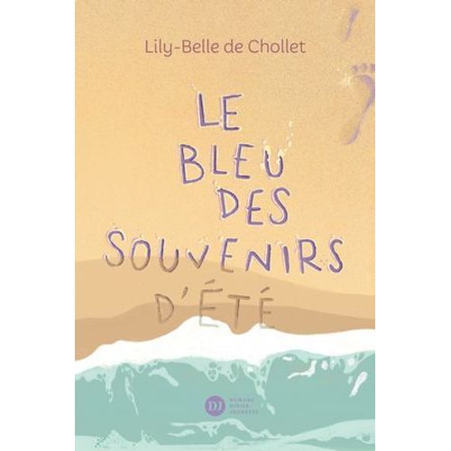 Le Bleu Des Souvenirs D'été